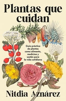 PLANTAS QUE CUIDAN | 9788425372193 | AZNÁREZ, NITDIA | Llibreria L'Illa - Llibreria Online de Mollet - Comprar llibres online