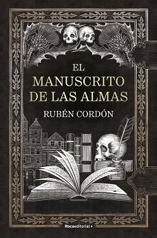 MANUSCRITO DE LAS ALMAS, EL | 9791387629779 | CORDÓN, RUBÉN