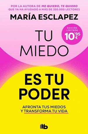 TU MIEDO ES TU PODER | 9791387871772 | ESCLAPEZ, MARÍA | Llibreria L'Illa - Llibreria Online de Mollet - Comprar llibres online