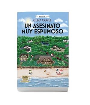 ASESINATO MUY ESPUMOSO, UN | 9788410206571 | COYLE, CLEO | Llibreria L'Illa - Llibreria Online de Mollet - Comprar llibres online