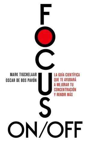 FOCUS ON/OFF | 9788411004978 | BOS, OSCAR DE/TIGCHELAAR, MARK | Llibreria L'Illa - Llibreria Online de Mollet - Comprar llibres online