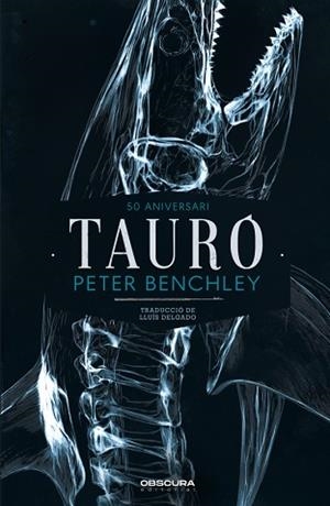 TAURÓ | 9791399165821 | BENCHLEY, PETER | Llibreria L'Illa - Llibreria Online de Mollet - Comprar llibres online