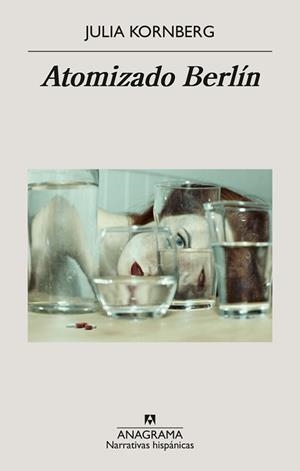 ATOMIZADO BERLÍN | 9788433949592 | KORNBERG, JULIA | Llibreria L'Illa - Llibreria Online de Mollet - Comprar llibres online