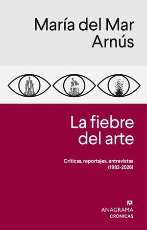 FIEBRE DEL ARTE, LA | 9788433949639 | ARNÚS, MARÍA DEL MAR | Llibreria L'Illa - Llibreria Online de Mollet - Comprar llibres online