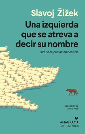 IZQUIERDA QUE SE ATREVA A DECIR SU NOMBRE, UNA | 9788433949691 | ŽIŽEK, SLAVOJ | Llibreria L'Illa - Llibreria Online de Mollet - Comprar llibres online