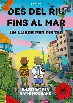 DES DEL RIU FINS AL MAR | 9788410255562 | NGUBANE, NATHI | Llibreria L'Illa - Llibreria Online de Mollet - Comprar llibres online