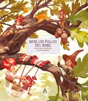 SOTA LES FULLES DEL BOSC | 9788426742209 | GRÜNEWALD, SIMONE | Llibreria L'Illa - Llibreria Online de Mollet - Comprar llibres online