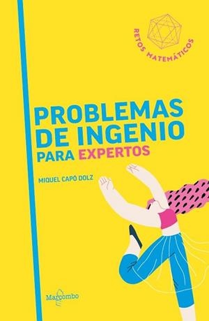 PROBLEMAS DE INGENIO PARA EXPERTOS | 9788426739353 | CAPÓ DOLZ, MIQUEL | Llibreria L'Illa - Llibreria Online de Mollet - Comprar llibres online