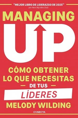 MANAGING UP | 9791387513139 | WILDING, MELODY | Llibreria L'Illa - Llibreria Online de Mollet - Comprar llibres online