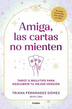 AMIGA LAS CARTAS NO MIENTEN | 9788425374784 | FERNÁNDEZ GÓMEZ, TRIANA | Llibreria L'Illa - Llibreria Online de Mollet - Comprar llibres online