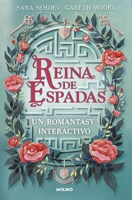 REINA DE ESPADAS. UN ROMANTASY INTERACTIVO | 9788427255449 | MOORE, DR. GARETH/SEHDEV, SARA | Llibreria L'Illa - Llibreria Online de Mollet - Comprar llibres online