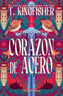 CORAZÓN DE ACERO | 9788418431340 | KINGFISHER, T. | Llibreria L'Illa - Llibreria Online de Mollet - Comprar llibres online