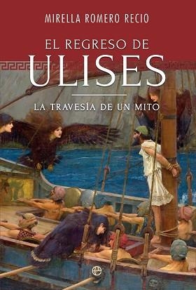 REGRESO DE ULISES, EL | 9788410943674 | ROMERO, MIRELLA | Llibreria L'Illa - Llibreria Online de Mollet - Comprar llibres online