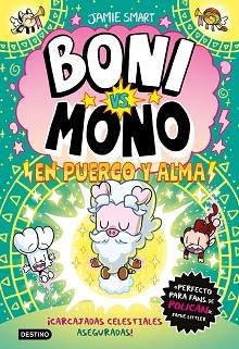 BONI VS. MONO 8. BONI VS. MONO EN PUERCO Y ALMA | 9788408322887 | SMART, JAMIE