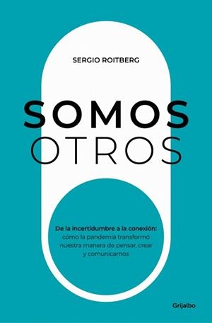 SOMOS OTROS | 9788425375170 | ROITBERG, SERGIO | Llibreria L'Illa - Llibreria Online de Mollet - Comprar llibres online