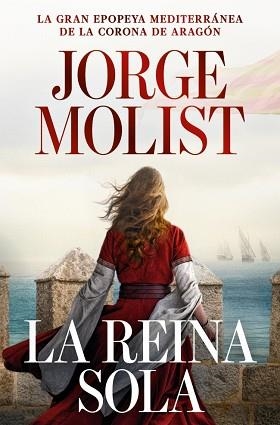 REINA SOLA, LA | 9788466381512 | MOLIST, JORGE