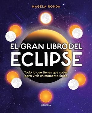 GRAN LIBRO DEL ECLIPSE, EL | 9791388222122 | RONDA, MAGELA | Llibreria L'Illa - Llibreria Online de Mollet - Comprar llibres online