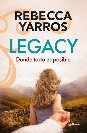 LEGACY. DONDE TODO ES POSIBLE | 9788408322795 | YARROS, REBECCA | Llibreria L'Illa - Llibreria Online de Mollet - Comprar llibres online