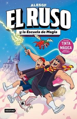 RUSO. EL RUSO 4 Y LA ESCUELA DE MAGIA, EL | 9788408323167 | ALESGF | Llibreria L'Illa - Llibreria Online de Mollet - Comprar llibres online
