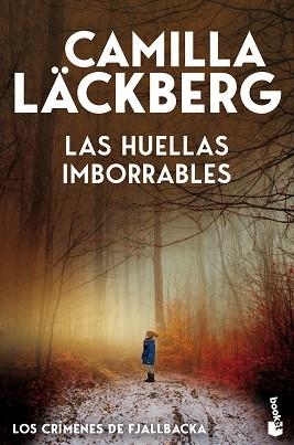 HUELLAS IMBORRABLES (LOS CRÍMENES DE FJÄLLBACKA), LAS | 9788408323648 | LÄCKBERG, CAMILLA | Llibreria L'Illa - Llibreria Online de Mollet - Comprar llibres online