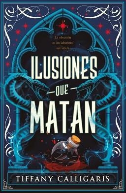 ILUSIONES QUE MATAN | 9791387749149 | CALLIGARIS, TIFFANY | Llibreria L'Illa - Llibreria Online de Mollet - Comprar llibres online