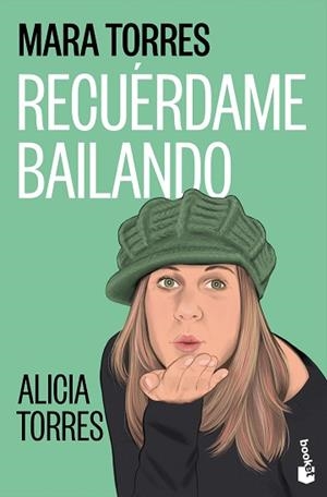 RECUÉRDAME BAILANDO | 9788408323778 | TORRES, MARA | Llibreria L'Illa - Llibreria Online de Mollet - Comprar llibres online