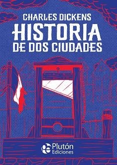 HISTORIA DE DOS CIUDADES | 9788418211560 | DICKENS, CHARLES | Llibreria L'Illa - Llibreria Online de Mollet - Comprar llibres online