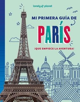 MI PRIMERA GUÍA DE PARÍS | 9788408296058 | AA. VV. | Llibreria L'Illa - Llibreria Online de Mollet - Comprar llibres online