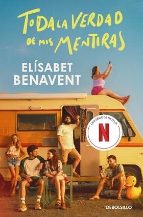 TODA LA VERDAD DE MIS MENTIRAS (EDICIÓN SERIE) | 9788466395014 | BENAVENT, ELÍSABET | Llibreria L'Illa - Llibreria Online de Mollet - Comprar llibres online