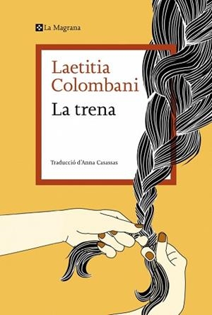 TRENA, LA | 9791387983116 | COLOMBANI, LAETITIA | Llibreria L'Illa - Llibreria Online de Mollet - Comprar llibres online
