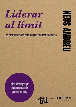 LIDERAR AL LÍMIT | 9788410255296 | ANDREU, NEUS | Llibreria L'Illa - Llibreria Online de Mollet - Comprar llibres online