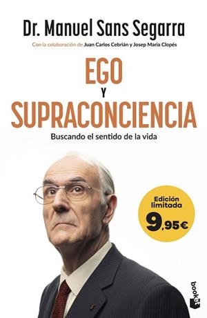 EGO Y SUPRACONCIENCIA | 9788408325741 | DR. MANUEL SANS SEGARRA/CEBRIÁN, JUAN CARLOS/CLOPÉS, JOSEP MARIA | Llibreria L'Illa - Llibreria Online de Mollet - Comprar llibres online