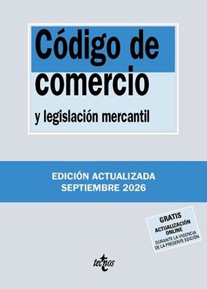 CÓDIGO DE COMERCIO Y LEGISLACIÓN MERCANTIL | 9788430994366 | EDITORIAL TECNOS | Llibreria L'Illa - Llibreria Online de Mollet - Comprar llibres online