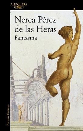 FANTASMA | 9788420479361 | PÉREZ DE LAS HERAS, NEREA | Llibreria L'Illa - Llibreria Online de Mollet - Comprar llibres online