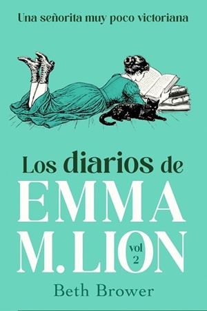 DIARIOS DE EMMA M. LION 2, LOS | 9791387845964 | BROWER, BETH | Llibreria L'Illa - Llibreria Online de Mollet - Comprar llibres online