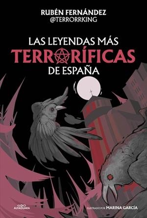 LEYENDAS MÁS TERRORÍFICAS DE ESPAÑA, LAS | 9791387949600 | FERNÁNDEZ, RUBÉN | Llibreria L'Illa - Llibreria Online de Mollet - Comprar llibres online
