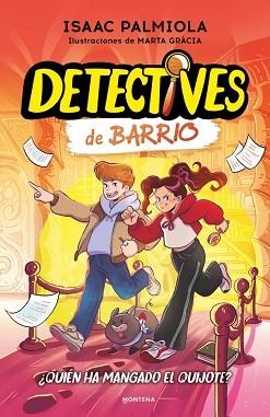 DETECTIVES DE BARRIO 2 - ¿QUIÉN HA MANGADO EL QUIJOTE? | 9791387972042 | PALMIOLA, ISAAC | Llibreria L'Illa - Llibreria Online de Mollet - Comprar llibres online