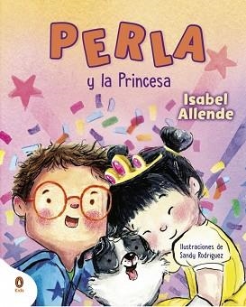 PERLA Y LA PRINCESA | 9788419511720 | ALLENDE, ISABEL | Llibreria L'Illa - Llibreria Online de Mollet - Comprar llibres online