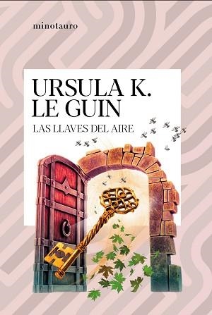 LLAVES DEL AIRE, LAS | 9788445021989 | LE GUIN, URSULA K. | Llibreria L'Illa - Llibreria Online de Mollet - Comprar llibres online
