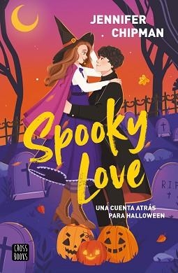 SPOOKY LOVE | 9788408323938 | CHIPMAN, JENNIFER | Llibreria L'Illa - Llibreria Online de Mollet - Comprar llibres online