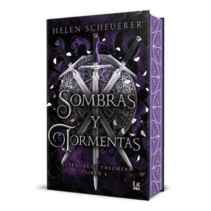 SOMBRAS Y TORMENTAS (LEYENDAS DE THEZMARR) | 9788410989887 | SCHEUERER, HELEN