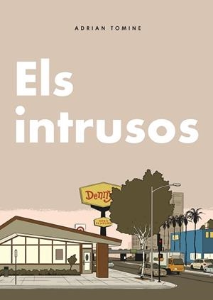 INTRUSOS, ELS | 9788419523457 | TOMINE, ADRIAN | Llibreria L'Illa - Llibreria Online de Mollet - Comprar llibres online