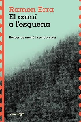 CAMÍ A L'ESQUENA, EL | 9791387969271 | ERRA, RAMON | Llibreria L'Illa - Llibreria Online de Mollet - Comprar llibres online