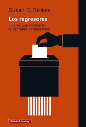 REGRESORES, LOS | 9791388019883 | STOKES, SUSAN C.