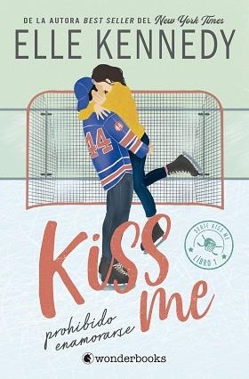 PROHIBIDO ENAMORARSE (#KISS ME 1) | 9788410425224 | KENNEDY, ELLE | Llibreria L'Illa - Llibreria Online de Mollet - Comprar llibres online