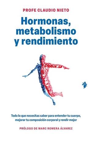 HORMONAS METABOLISMO Y RENDIMIENTO | 9791387936631 | PROFE CLAUDIO NIETO