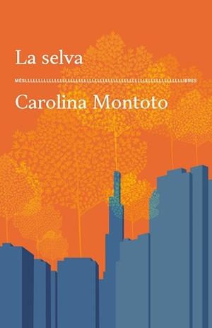 SELVA, LA | 9788417353773 | MONTOTO, CAROLINA