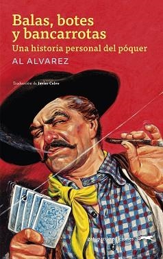 BALAS BOTES Y BANCARROTAS | 9791399185867 | ALVAREZ, AL | Llibreria L'Illa - Llibreria Online de Mollet - Comprar llibres online
