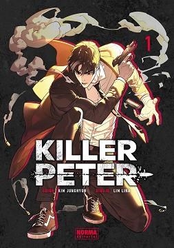 KILLER PETER 01 | 9788467981254 | JUNGHYUN KIM/LINA LIM | Llibreria L'Illa - Llibreria Online de Mollet - Comprar llibres online