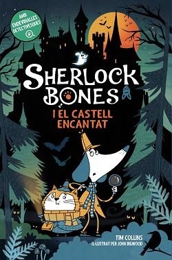 SHERLOCK BONES I EL CASTELL ENCANTAT | 9788448969332 | COLLINS, TIM | Llibreria L'Illa - Llibreria Online de Mollet - Comprar llibres online